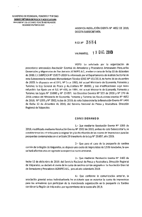 Res. Ex. N° 3884-2019 Modifica Res. Ex. N° 4652-2018 Distribución de la fracción artesanal de pesquería de Anchoveta, sardina común y Jurel, Región de Valparaíso, año 2019.