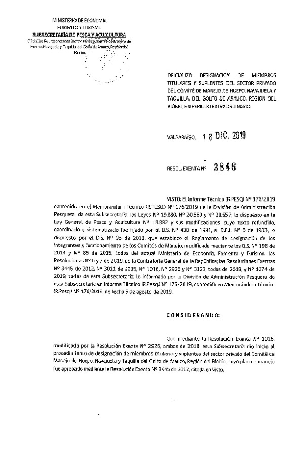 Res. Ex. N° 3846-2019 Oficializa Nominación de Miembros Titulares y Suplentes del Sector Privado del Comité de Manejo de Huepo, Navajuela y Taquilla del Golfo de Arauco, Región del Biobío. (Publicado en Página Web 24-12-2019) (F.D.O. 08-01-2020)