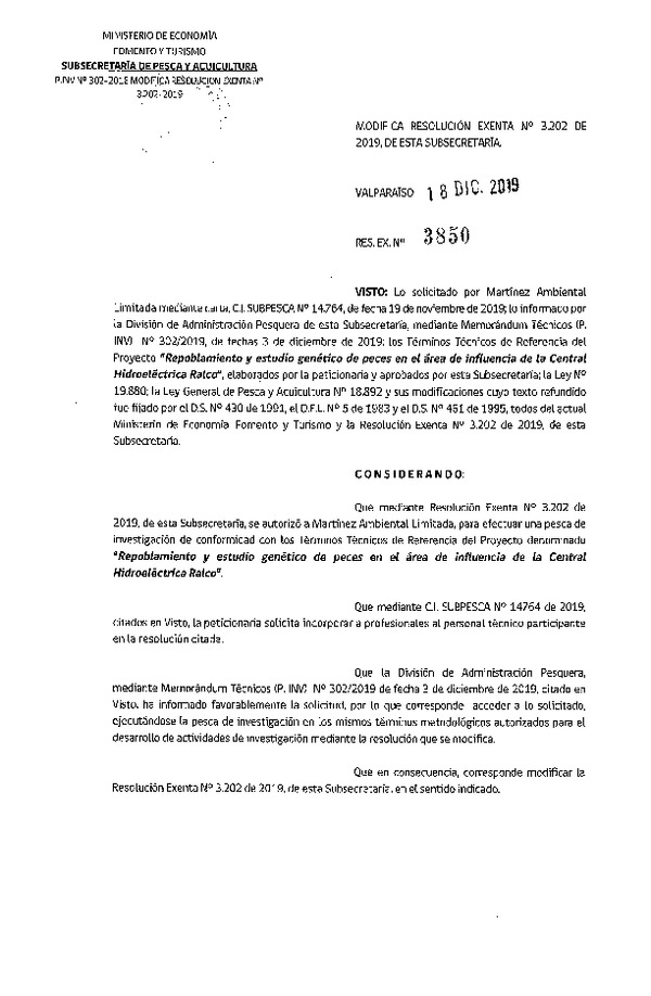 Res. Ex. N° 3850-2019 Res. Ex. N° 3202-2019 Repoblamiento y estudio genético de peces en el área de influencia de la Central Hidroeléctrica Ralco.