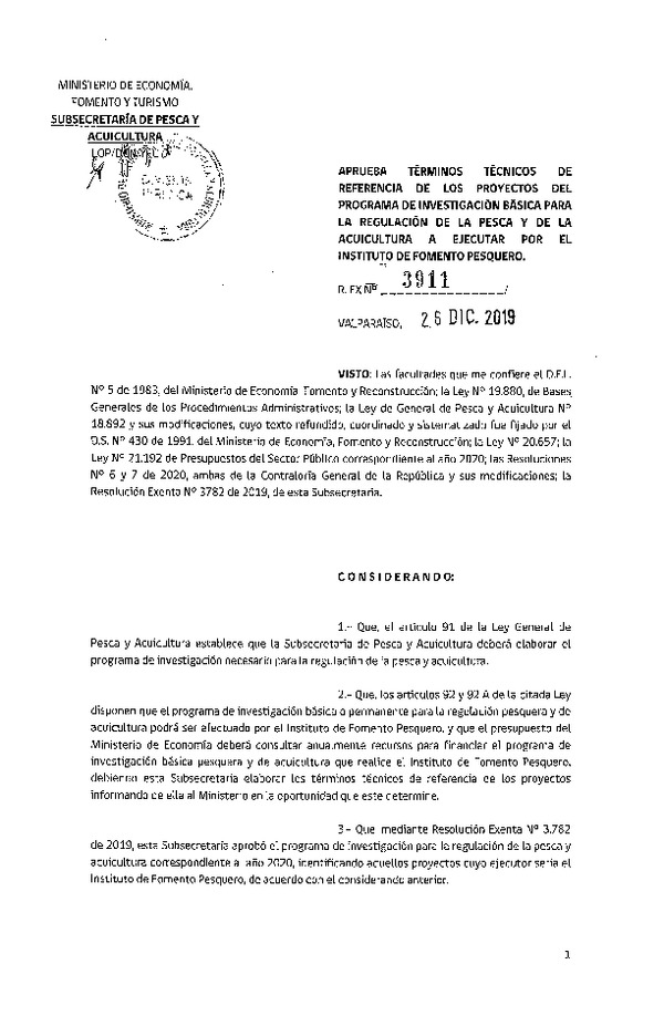 Res. Ex. N° 3911-2019 Aprueba términos técnicos de referencia de los proyectos del programa de investigación básica para la regulación de la pesca y de la acuicultura a ejecutar por el Instituto de Fomento Pesquero. (Publicado en Página web 26-12-2019)