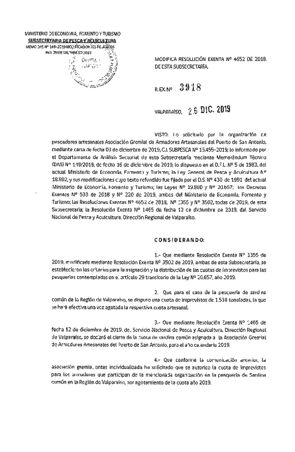 Res. Ex. N° 3918-2019 Modifica Res. Ex. N° 4652-2018 Distribución de la fracción artesanal de pesquería de Anchoveta, sardina común y Jurel, Región de Valparaíso, año 2019. (Publicado en Página Web 26-12-2019) (F.D.O. 08-01-2020)