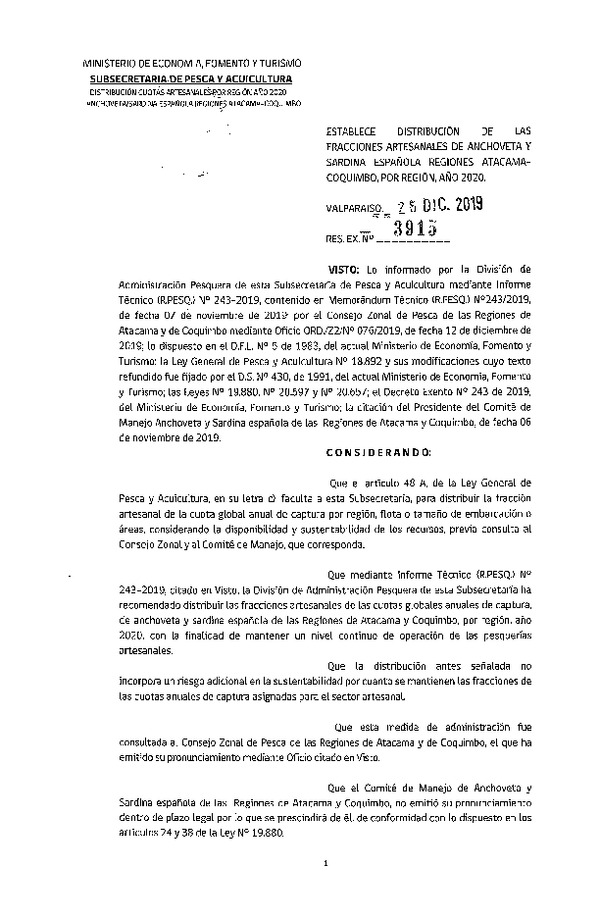 Res. Ex. N° 3915-2019 Establece Distribución de las Fracciones Artesanales de Anchoveta y Sardina Española Regiones Atacama-Coquimbo, por Región, Año 2020. (Publicado en Página Web 26-12-2019) (F.D.O. 08-01-2020)