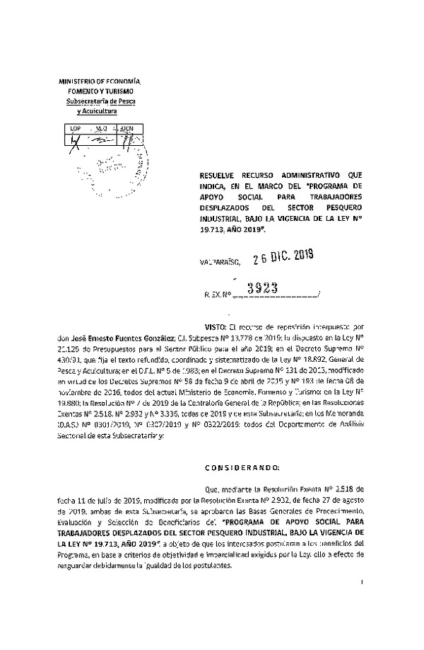 Res. Ex. N° 3923-2019 Resuelve Recurso Administrativo que Indica, en el Marco del Programa de Apoyo Social Para Trabajadores Desplazados del Sector Pesquero Industrial, Bajo la vigencia de la Ley N° 19.713, Año 2019.