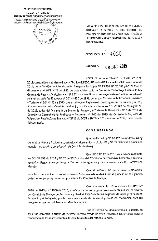 Res. Ex. N° 4025-2019 Inicia Proceso de Renovación de Miembros Titulares y Suplentes del Comité de Manejo de Anchoveta y Sardina Española Regiones de Arica y Parinacota, Tarapacá y Antofagasta. (Con Informe Técnico)(Publicado en Página Web 06-01-2020) (F.D.O. 11-01-2020)