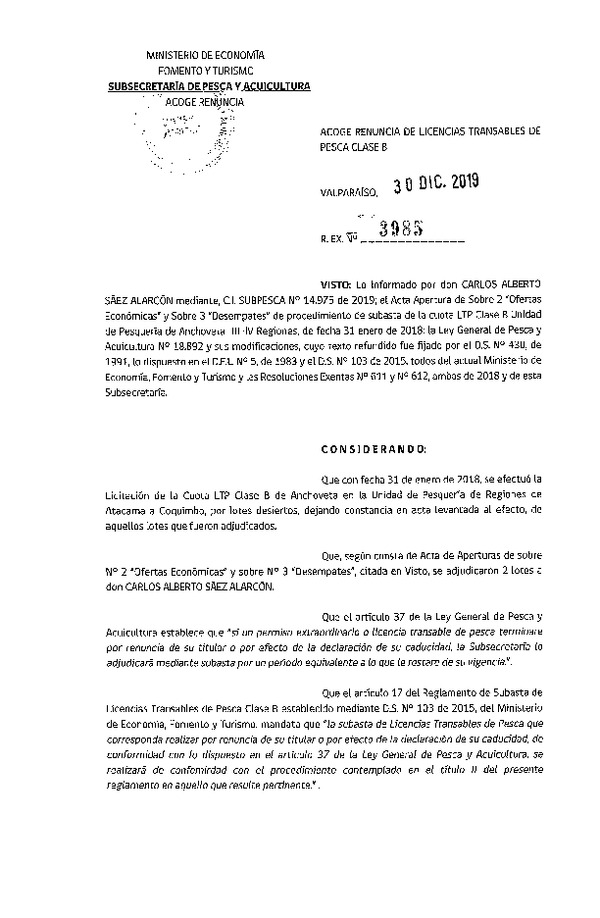 Res. Ex. N° 3985-2019 Acoge Renuncia de Licencias Transables de Pesca Clase B. (Publicado en Página Web 07-01-2020)