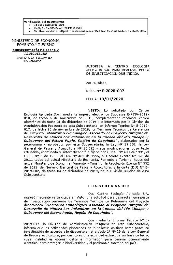 R. EX. Nº E-2020-007 Monitoreo Limnológico Asociado al Proyecto Integral de Desarrollo de Minera Los Pelambres en la Cuenca del Río Choapa y Subcuenca del Estero Pupío, Región de Coquimbo.