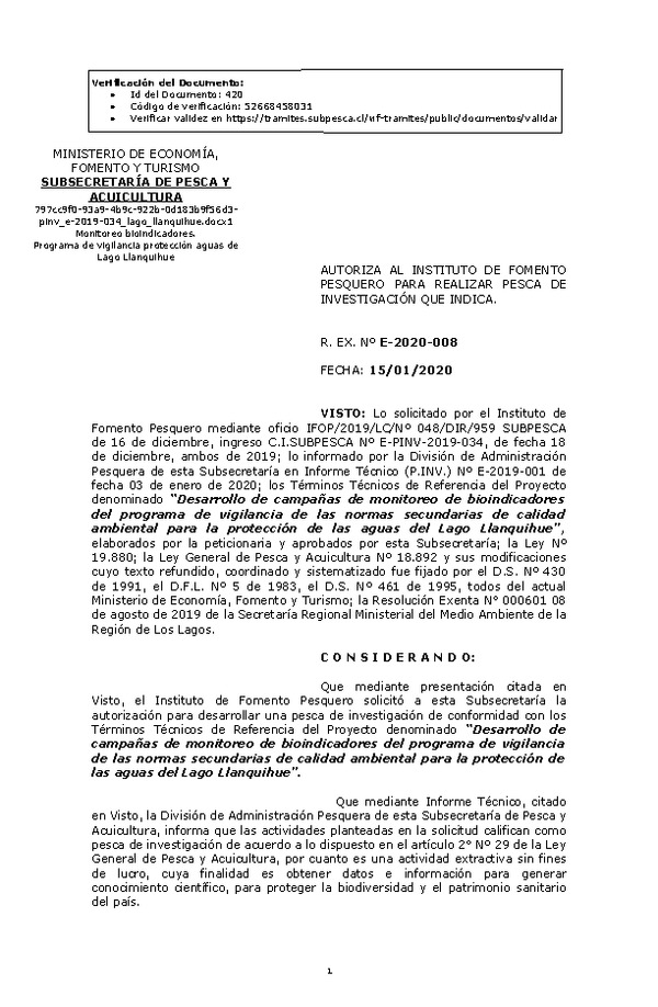 R. EX. Nº E-2020-008 “Desarrollo de campañas de monitoreo de bioindicadores del programa de vigilancia de las normas secundarias de calidad ambiental para la protección de las aguas del Lago Llanquihue.