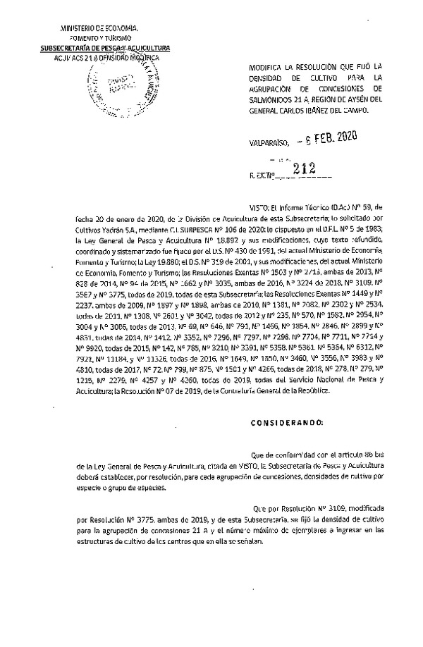 Res. Ex N° 212-2020, Modifica la Resolución que fijó densidad de cultivo para la agrupación de concesiones de salmónidos 21 A, Región de Aysén del General Carlos Ibáñez del Campo. (Con Informe Técnico) (Publicado en Página Web 06-02-2020)(F.D.O. 25-02-2020).