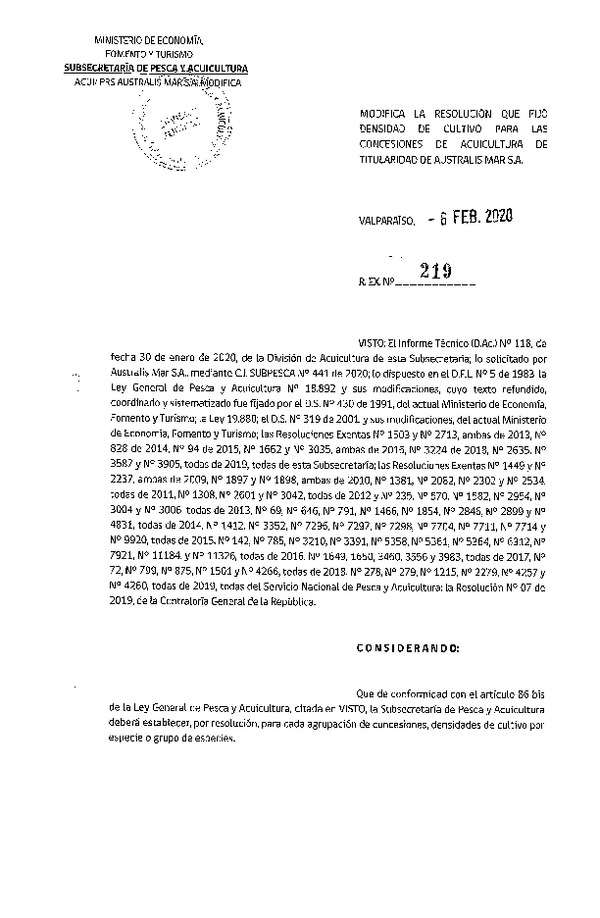 Res. Ex N° 219-2020, Modifica la Resolución que fijó densidad de cultivo para las concesiones de acuicultura de titularidad de Australis Mar S.A. (Con Informe Técnico) (Publicado en Página Web 06-02-2020).