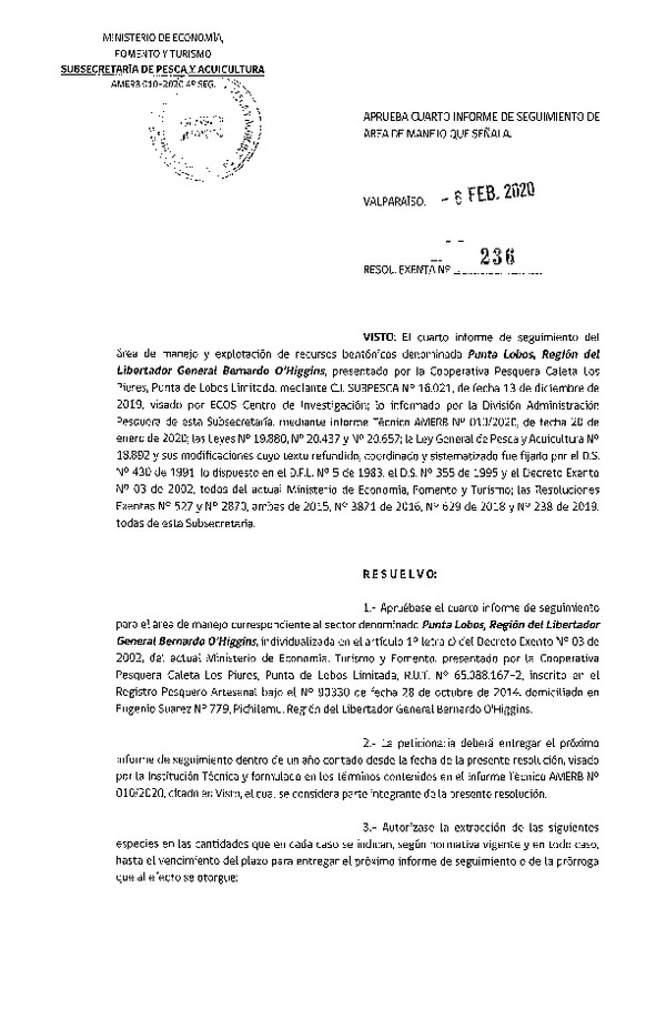 Res. Ex. N° 236-2020, Aprueba cuarto Informe de seguimiento de área de manejo que señala.