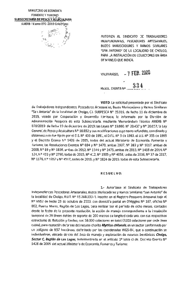 Res. Ex. N° 334-2020, Autoriza al sindicato de trabajadores independientes, pescadores artesanales, buzos mariscadores y ramos similares “San Antonio” de la localidad de Cholgo, para la instalación de colectores en área de manejo que indica.