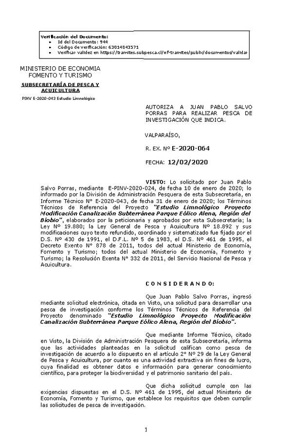 Res. Ex. N° E-2020-064, Autoriza a Juan Pablo Salvo Porras, para realizar pesca de Investigación que indica. (Publicado en Página Web 12-02-2020).