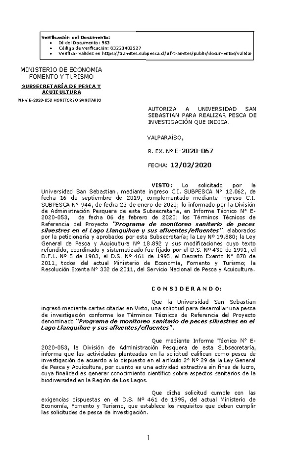 Res. Ex.  N° E-2020-067, Autoriza a Universidad San Sebastián para realizar Pesca de Investigación que indica. (Publicado en Página Web 13-02-2020).