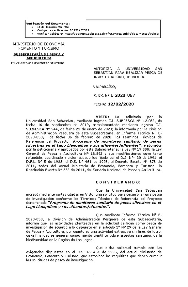 Res. Ex.  N° E-2020-067, Autoriza a Universidad San Sebastián para realizar Pesca de Investigación que indica. (Publicado en Página Web 13-02-2020).