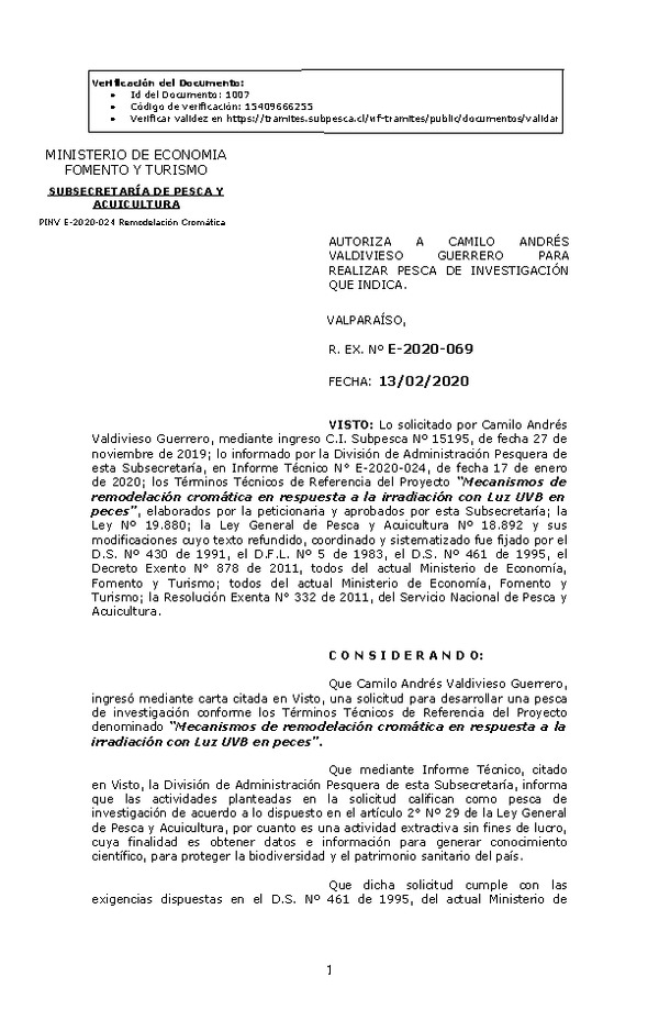 Res. Ex. N° E-2020-069, Autoriza a Camilo Andrés Valdivieso Guerrero, para realizar pesca de investigación que indica. (Publicado en Página Web 14-02-2020).