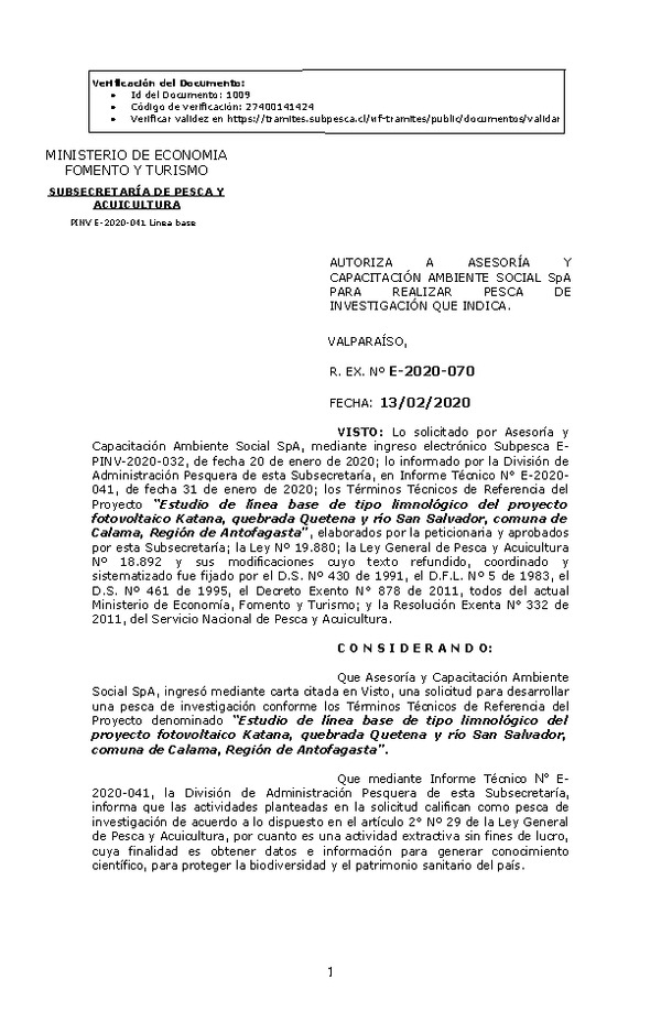 Res. Ex. N° E-2020-070, Autoriza a Asesoría y Capacitación Ambiente social SpA, para realizar pesca de investigación que indica. (Publicado en Página Web 14-02-2020).