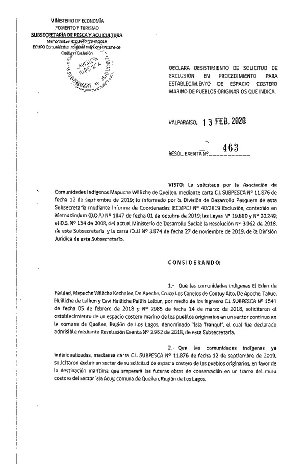 Res. Ex N° 463-2020, Declara desistimiento de solicitud de exclusión en procedimiento para establecimiento de Espacio Costero Marino de Pueblos Originarios que indica.(Publicado en Página Web 18-02-2020).