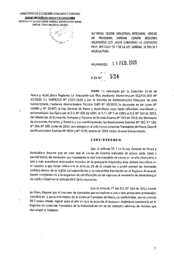 Res. Ex N° 526-2020, Autoriza Cesión Industrial-Artesanal unidad de pesquería Sardina Común Regiones Valparaíso-Los Lagos conforme lo dispuesto en el artículo 55 T de la ley General de Pesca y Acuicultura (Publicado en Página Web 19-02-2020)