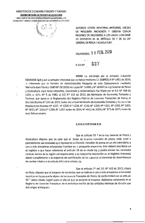 Res. Ex N° 527-2020, Autoriza Cesión Industrial-Artesanal unidad de pesquería Anchoveta y Sardina Común Regiones Valparaíso-Los Lagos conforme lo dispuesto en el artículo 55 T de la ley General de Pesca y Acuicultura (Publicado en Página Web 19-02-2020).