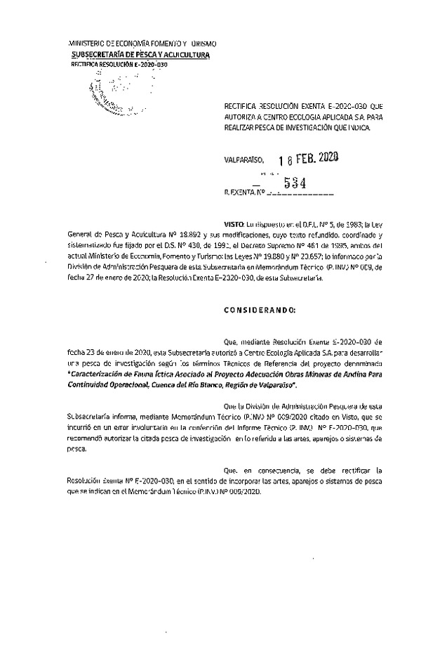 Res Ex N° 534-2020, Rectifica resolución Exenta E-2020-030, que autoriza a centro Ecología aplicada S.A. para realizar Pesca de Investigación que indica (Publicado en Página Web 19-02-2020)