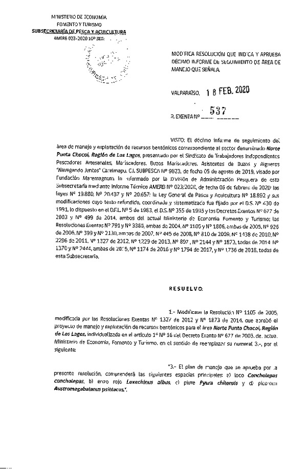 Res Ex N° 537-2020, Modifica resolución que indica y aprueba décimo informe de seguimiento de Área de manejo que señala.