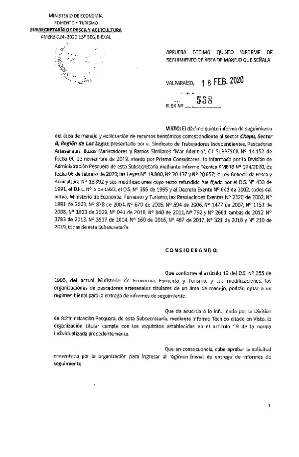 Res Ex N° 538-2020, Aprueba décimo quinto informe de seguimiento de Área de Manejo que señala.