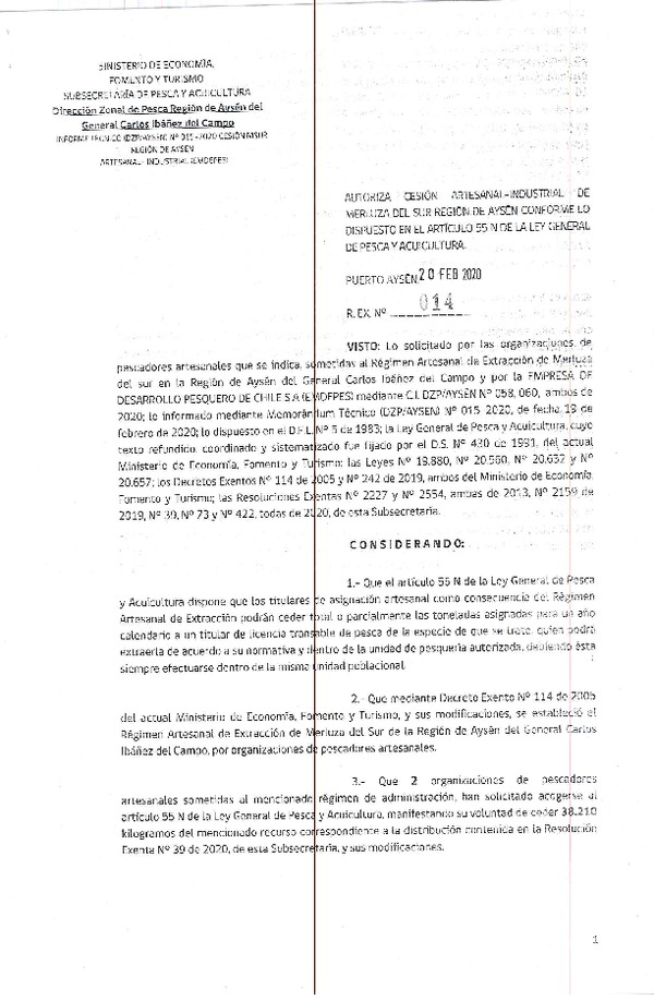 Res. Ex. N° 14-2020 (DZP Región de Aysén) Autorizan cesión artesanal-industrial de merluza  del sur Región de Aysén conforme lo dispuesto en el artículo 55 N de la Ley General de Pesca y Acuicultura.  (Publicado en Página Web 21-02-2020)