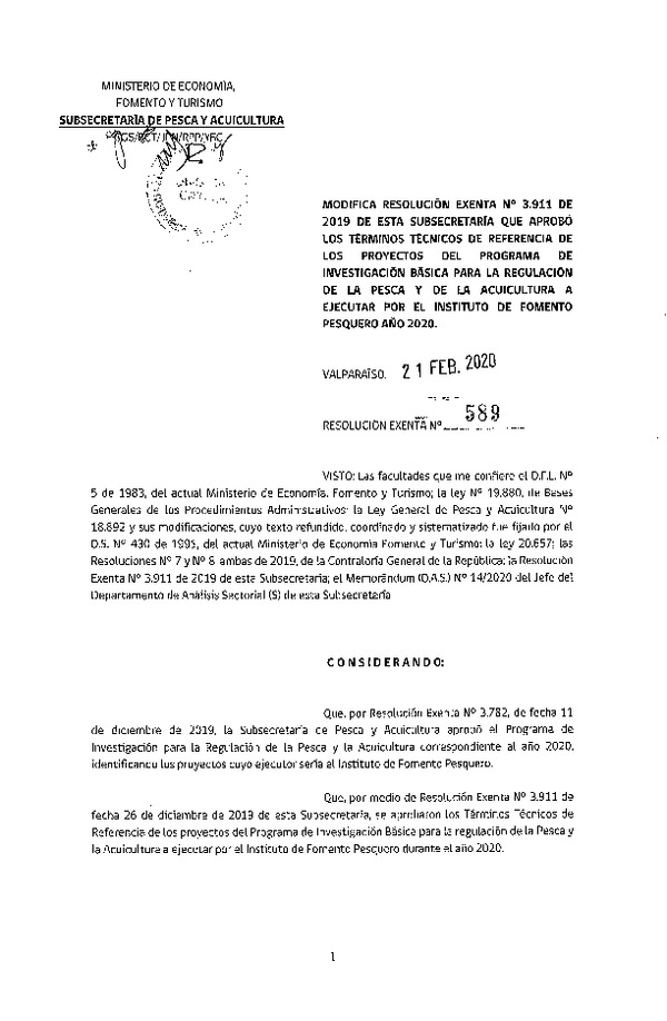 Res. Ex N° 589-2020, Modifica Resolución Exenta N° 3.911 de 2019, de esta Subsecretaría que aprobó Los Términos Técnicos de referencia de los proyectos del programa de Investigación Básica para la regulación de la Pesca y de la Acuicultura a ejecutar por el instituto de Fomento pesquero año 2020 (Publicado en Página Web 25-02-2020).