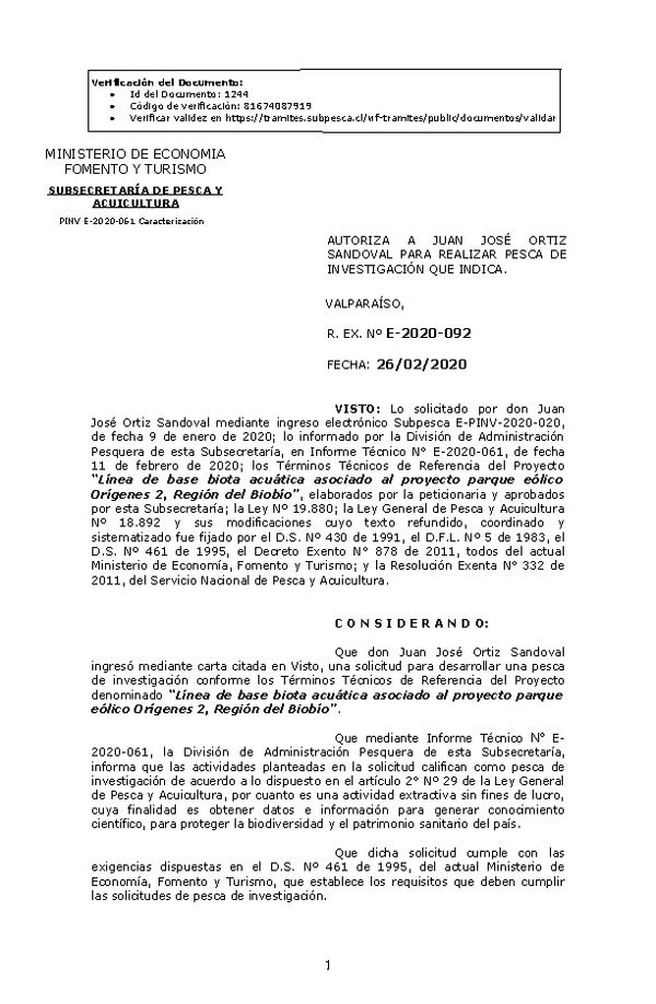 Res Ex N° E-2020-092, Autoriza a Juan José Ortiz Sandoval para realizar Pesca de Investigación que indica (Publicado en Página Web 26-02-2020).