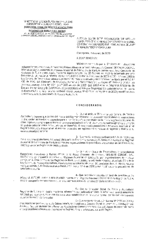 Res Ex N° 0016-2020, (DZP VIII), Autoriza cesión entre organización RAE Merluza Común Área Centro VIII Región y Armador Artesanal, Conforme a lo dispuesto en el artículo 55 N de la ley general de Pesca y Acuicultura (Publicado en Página Web 26-02-2020).