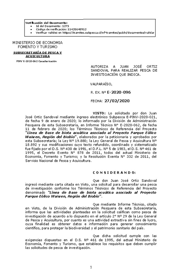 Res Ex N° E-2020-096, Autoriza a Juan José Ortiz Sandoval para realizar Pesca de Investigación que indica (Publicado en Página Web 27-02-2020).