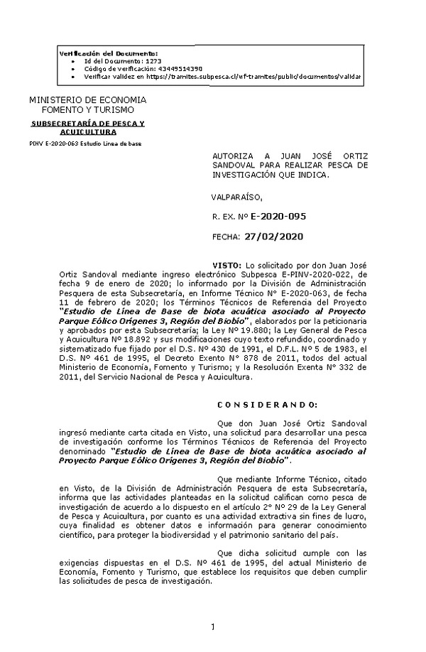 Res Ex N° E-2020-095, Autoriza a Juan José Ortiz Sandoval para realizar Pesca de Investigación que indica (Publicado en Página Web 27-02-2020).