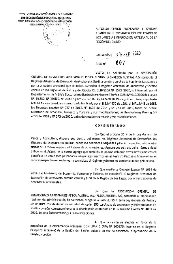 Res Ex N° 607-2020, Autoriza Cesión Anchoveta y Sardina Común entre organización RAE Región de los Lagos a Embarcación Artesanal de la Región del Biobío (Publicado en Página Web 27-02-2020).