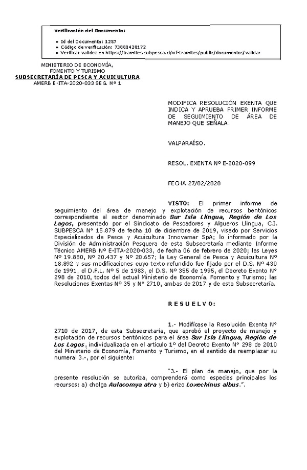 Res Ex N° E-2020-099, Modifica resolución Exenta que indica y Aprueba primer informe de seguimiento de Área de manejo que señala (Publicado en Página Web 28-02-2020).