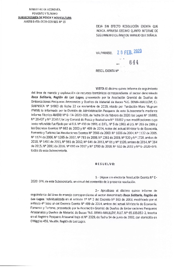 Res Ex N° 644-2020, Deja sin efecto Resolución Exenta que indica, y Aprueba décimo quinto Informe de Seguimiento de Área de Manejo que señala (Publicado en Página Web 28-02-2020).