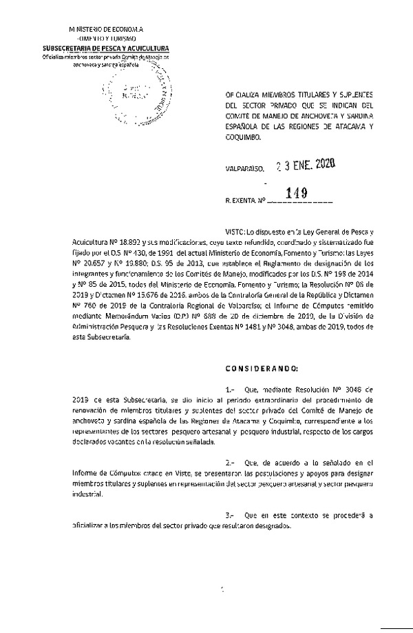 Res. Ex. N° 149-2020 Oficializa Miembros Titulares y Suplentes del sector Privado que se Indican del Comité de Manejo de Anchoveta y Sardina Española, Regiones de Atacama y Coquimbo. (Publicado en Página Web 23-01-2020) (F.D.O. 03-02-2020)