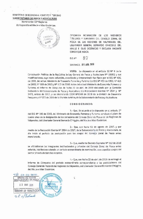 D.S. 87-2019 Oficializa Nominación de los Miembros Titulares y Suplentes del Consejo Zonal de Pesca de las Regiones de Valparaíso, del Libertador General Bernardo O' Higgins, del Maule e Islas Oceánicas y Declara Vacante Cargo que Indica. (Publicado en Página Web 09-03-2020) (F.D.O. 07-03-2020)