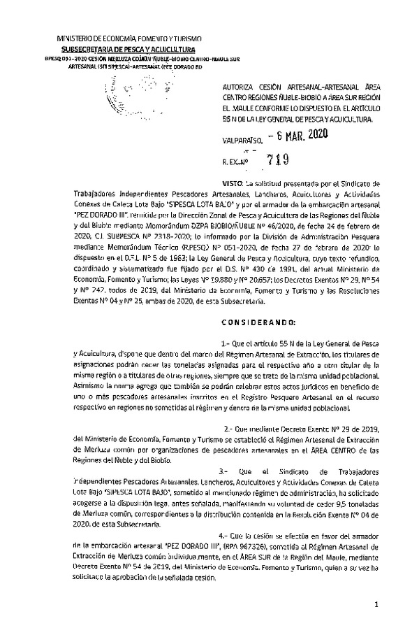 Res. Ex. N° 719-2019 Autoriza cesión Merluza común Región de Ñuble-Biobío a Región del Maule. (Publicado en Página Web 06-03-2020)