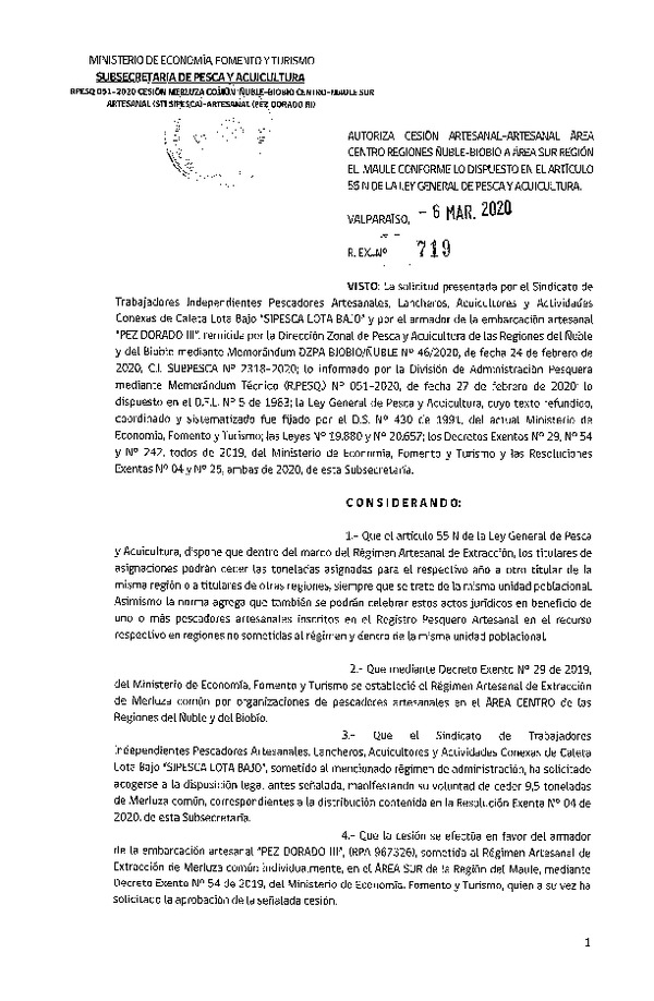 Res. Ex. N° 719-2019 Autoriza cesión Merluza común Región de Ñuble-Biobío a Región del Maule. (Publicado en Página Web 06-03-2020)