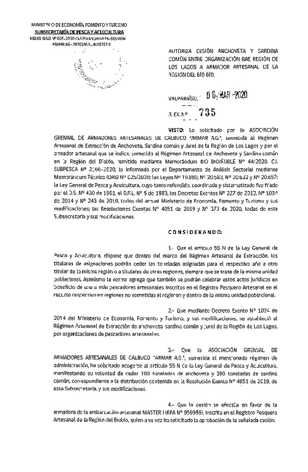 Res Ex N° 735-2020, Autoriza cesión de pesquería Anchoveta y sardina común Regiones de Los Lagos a Ñuble-Biobío. (Publicado en Página Web 09-03-2020).