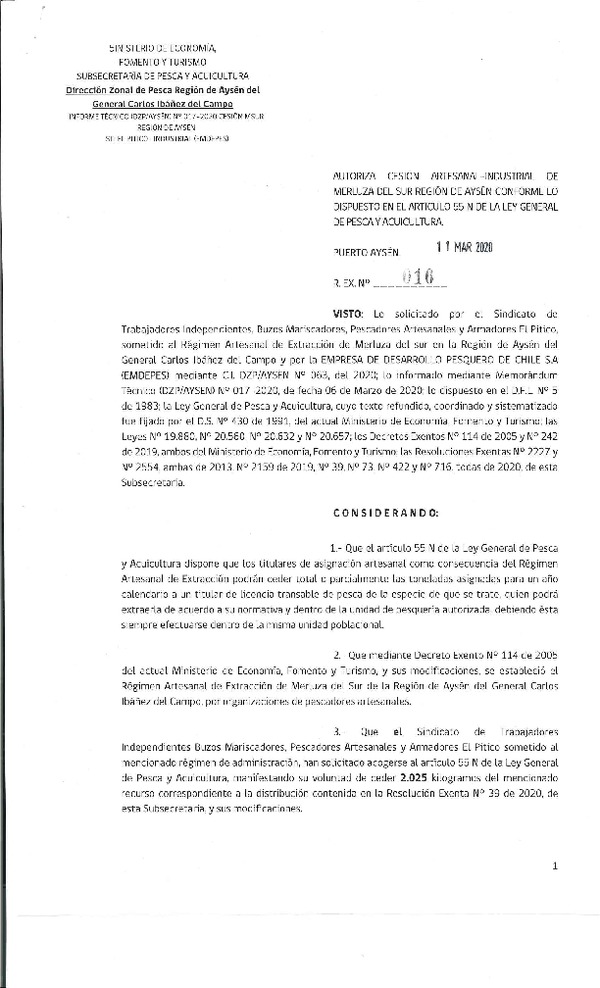 Res. Ex N° 016-2020 Autorizan cesión artesanal-industrial de merluza del sur Región de Aysén conforme lo dispuesto en el artículo 55 n de la Ley General de Pesca y Acuicultura (Publicado en Pagina web 11-03-2020)