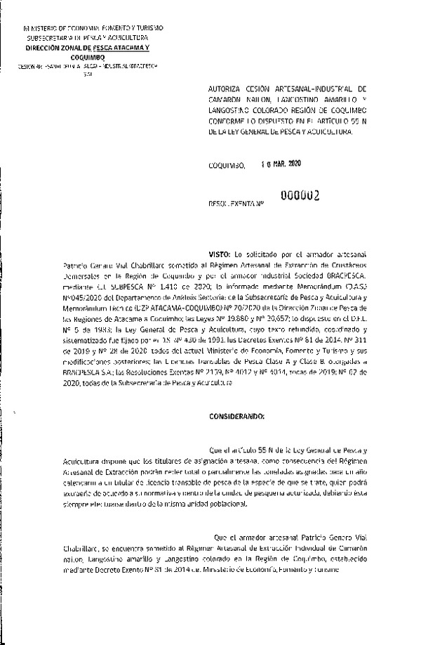 Res. Ex. N° 02-2020 (DZP Atacama y Coquimbo) Autoriza Cesión de Camarón Nailon, Langostino Amarillo y Langostino Colorado. (Publicado en Página Web 17-03-2020)