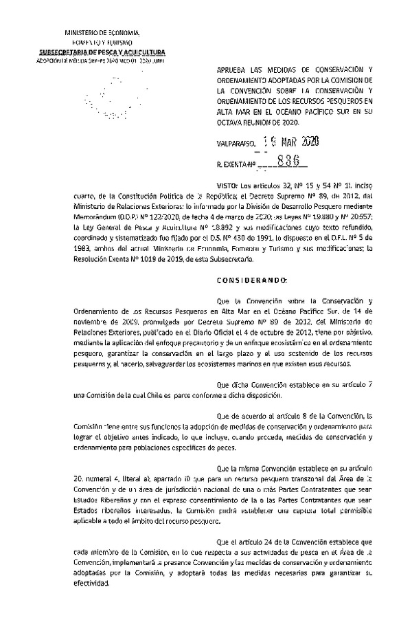 Res. Ex. N° 836-2020 Aprueba las Medidas de Conservación y Ordenamiento Adoptadas por la Comisión de la Convención Sobre la Conservación y Ordenamiento de los Recursos Pesqueros en Alta Mar en el Océano Pacífico sur en su Octava Reunión de 2020. (Publicado en Página Web 20-03-2020) (F.D.O. 26-03-2020)