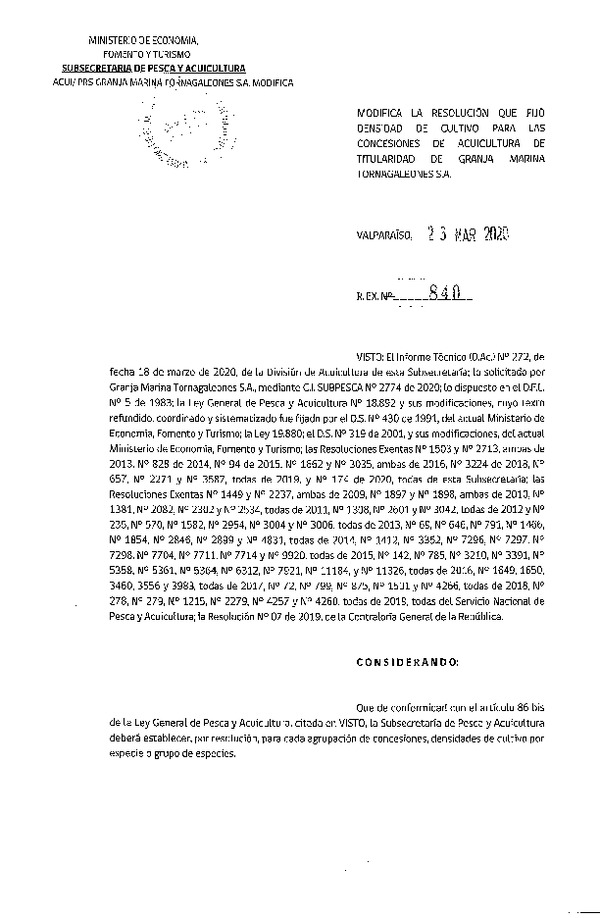 Res. Ex. N° 840-2020 Modifica Res. Ex. N° 174-2020 Fija Densidad de Cultivo para las Concesiones de Acuicultura de Titularidad Granja Marina Tornagaleones S.A. (Con Informe Técnico) (Publicado en Página Web 24-03-2020)