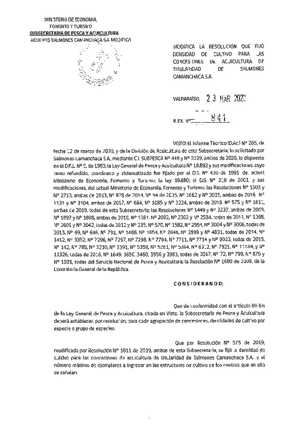 REs. Ex. N° 841-2020 Modifica Res. Ex. N° 575-2019 Fija Densidad de Cultivo para las Concesiones de Salmones Camanchaca S.A. (Con Informe Técnico) (Publicado en Página Web 24-03-2020)