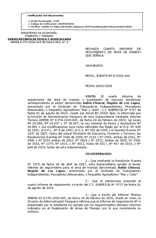 RESOL. EXENTA Nº E-2020-144 Rechaza 4° Seguimiento. (Publicado en Página Web 25-03-2020)