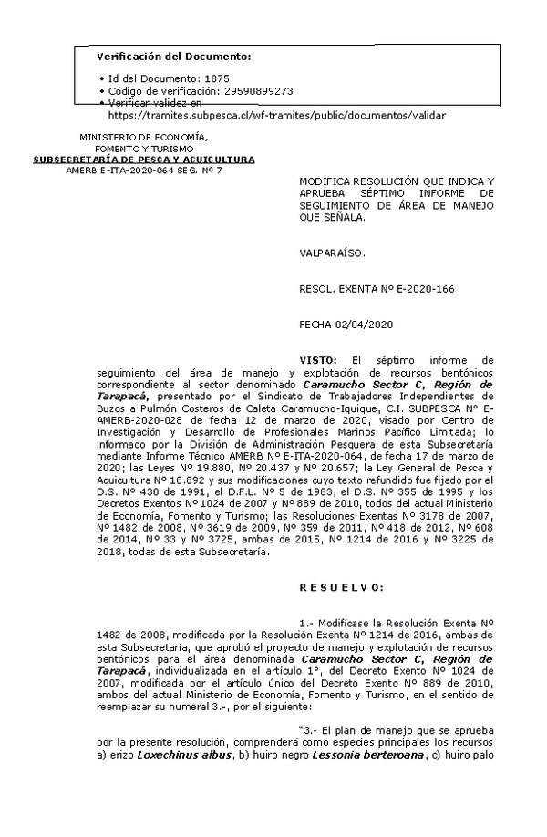 RESOL. EXENTA Nº E-2020-166 Modifica Resolución y Aprueba 7° Seguimiento. (Publicado en Página Web 02-04-2020)