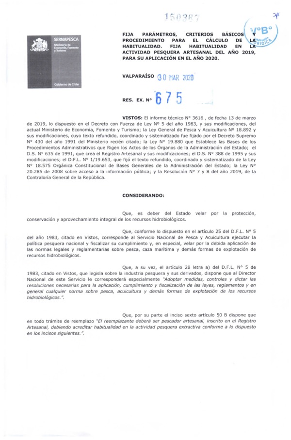  Res.Ex. N° 675-2020 (Sernapesca) Fija parámetros, criterios básicos y procedimiento para el cálculo de la habitualidad. Fija habitualidad en la actividad pesquera artesanal del año 2019, para su aplicación en el año 2020. (Publicado en Página Web 03-04-2020)