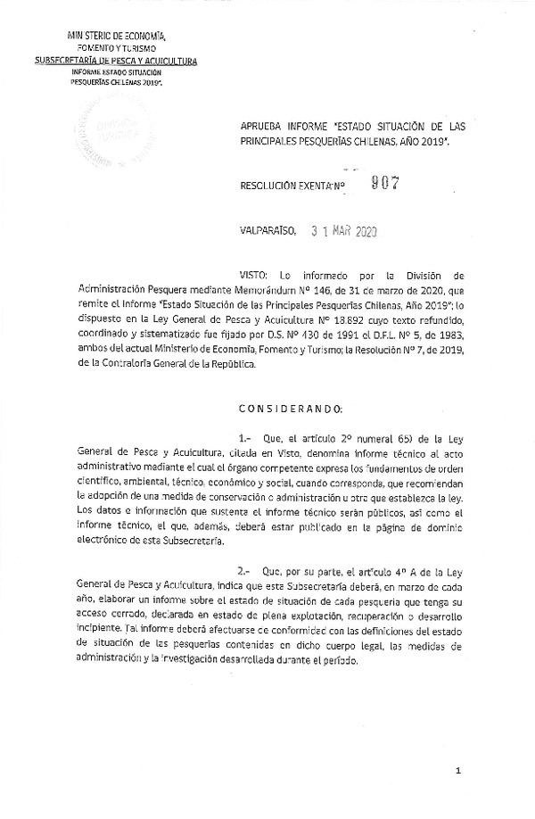 Res. Ex. N° 907-2020 Aprueba Informe Estado de Situación de las Principales Pesquerías Chilenas, Año 2019. (Publicado en Página Web 03-04-2020)