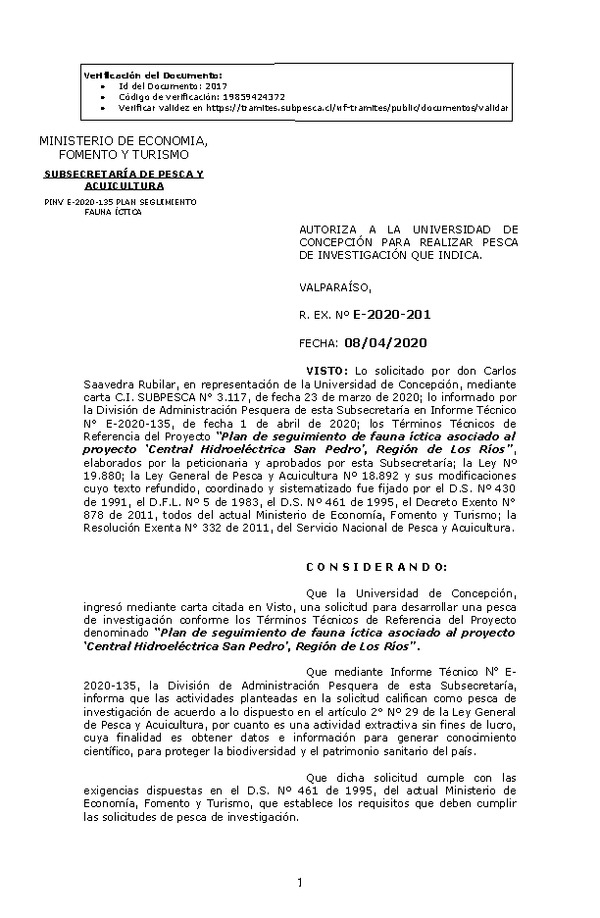 R. EX. Nº E-2020-201 Plan de seguimiento de fauna íctica asociado al proyecto ‘Central Hidroeléctrica San Pedro, Región de Los Ríos. (Publicado en Página Web 08-04-2020)